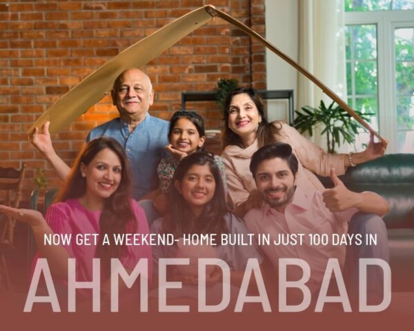 Ahmedabad’s Landowners can Now Build A Weekend-Home in just 100 days